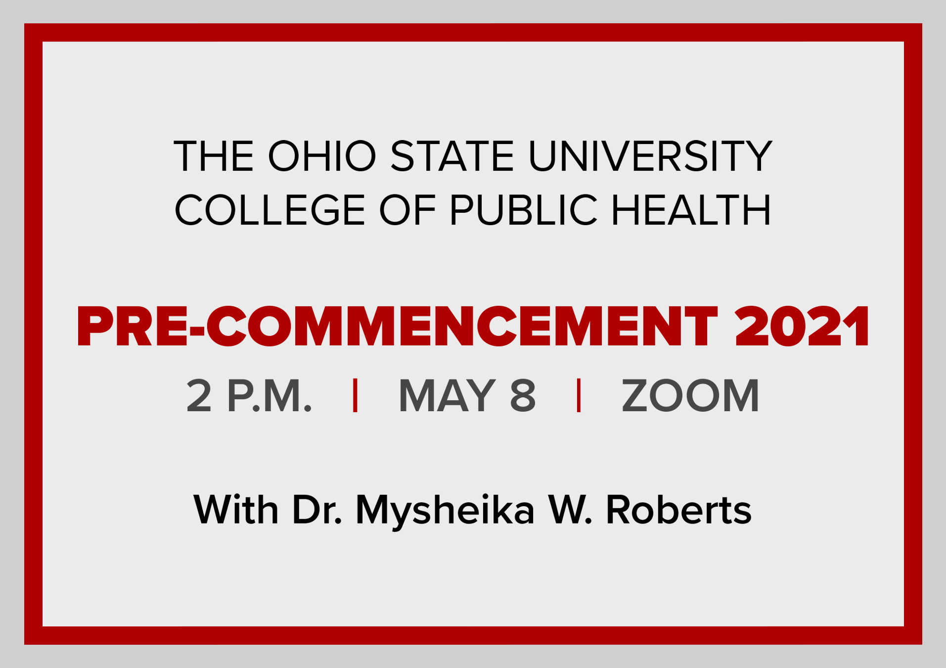 Pre-Commencement graphic with event details